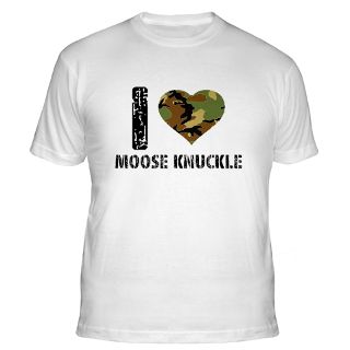 Love Moose Knuckle Gifts & Merchandise  I Love Moose Knuckle Gift