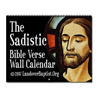 Our Sadistic Lords 2013 Bible Verse 2013 Wall Calendar by