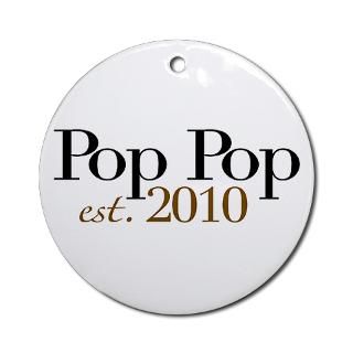 New Pop Pop 2010 Ornament (Round)