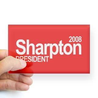 AL SHARPTON PRESIDENT 2008 Rectangle Decal for $4.25