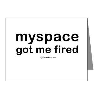 Friendster Note Cards  Myspace got me fired   Note Cards (Pk of 10