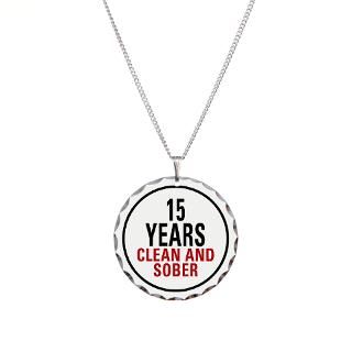 15 Years Clean & Sober Necklace for $20.00