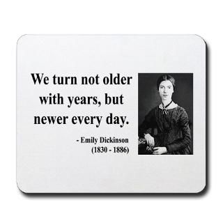 Age Gifts  Age Home Office  Emily Dickinson 15 Mousepad
