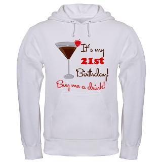 21 Gifts  21 Sweatshirts & Hoodies  21st Birthday Drink Hoodie