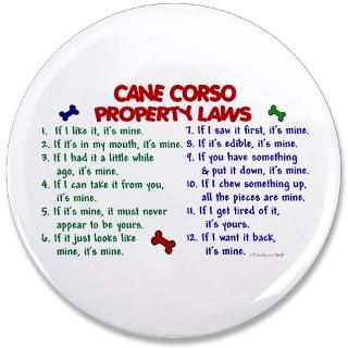 Cane Corso Gifts  Cane Corso Buttons  Cane Corso Property Laws 2