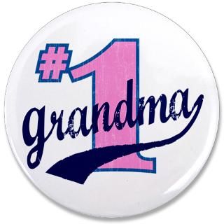 Grandma Gifts  #1 Grandma Buttons  #1 Grandma 3.5 Button