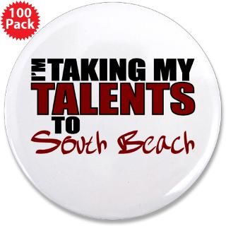 Basketball Gifts  Basketball Buttons  Taking My Talents To South