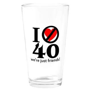 40Th Birthday Kitchen and Entertaining  Dont Love 40 Drinking Glass