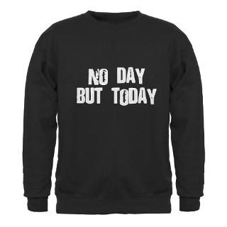 No Day But Today Gifts & Merchandise  No Day But Today Gift Ideas