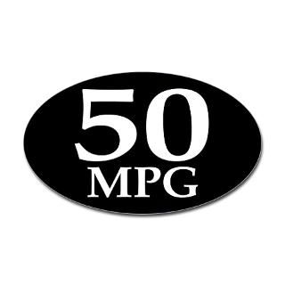 50 mpg (car mileage bumper sticker)  Earthophilia  Irregular