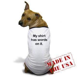 Adult Humor Gifts  Adult Humor Pet Stuff  Dog T Shirt
