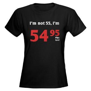 55 Gifts  55 T shirts  Funny Tax