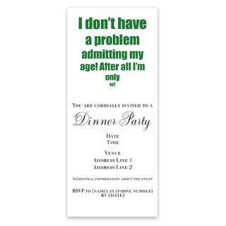 Admit my age 60 Invitations for $1.50