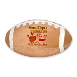 Gifts  1 Plush Football  Tequila 65th Plush Football