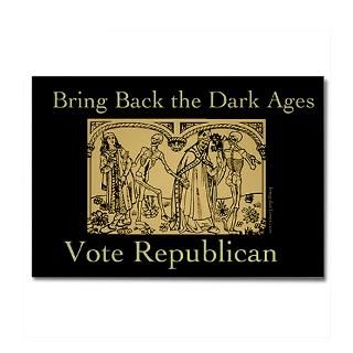 republican dark ages magnet $ 4 75