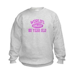 80 Year Old Gifts  80 Year Old Sweatshirts & Hoodies  Coolest 80