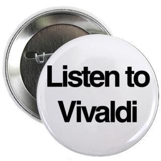 button 10 pack $ 18 99 listen to vivaldi 2 25 button 100 pack $ 104 99