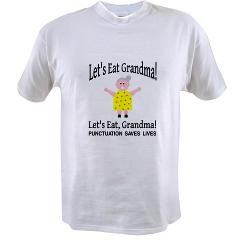 Lets Eat Grandma T Shirt by heythatspunny