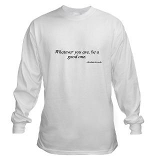 Abraham Lincoln quote 118 Long Sleeve T Shirt