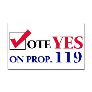 Vote YES on Prop 119 Rectangle Sticker by electiongoods