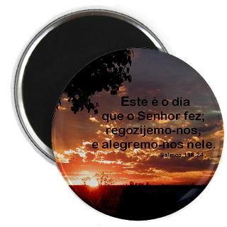 portuguese psalm salmos 118 24 magnet
