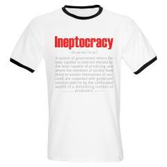 ineptocracy definition T Shirt by Admin_CP21518888