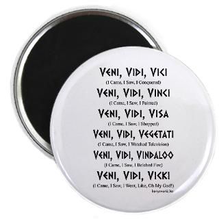 Veni, Vidi2.25 Magnet (10 pack)