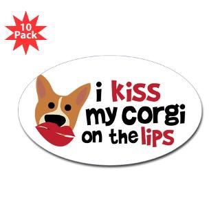 Kiss My Corgi on the Lips Bumper Sticker (10 pk)
