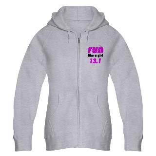 10K Gifts  10K Sweatshirts & Hoodies  run like a girl 13.1 Zip