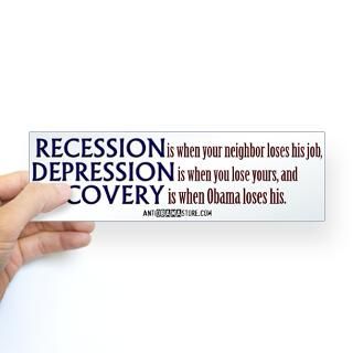 AntiObamaStore  ANTI OBAMA DESIGNS  Recession, Depression
