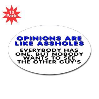 Opinions are like assholes SmartAssProducts