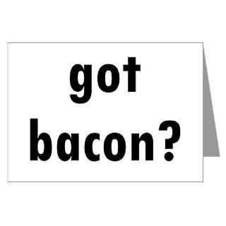Got Bacon  Bacon T Shirts & Bacon Gifts  BACONATION