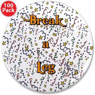 break a leg 3 5 button 100 pack $ 164 99
