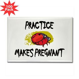 funny pregnant rectangle magnet 100 pack $ 189 99