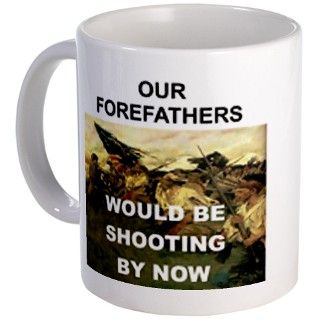 Congress Gifts  Congress Drinkware  OUR FOREFATHERS WOULD HAVE BEEN