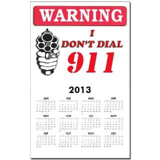 Warning 911 Calendar Print for