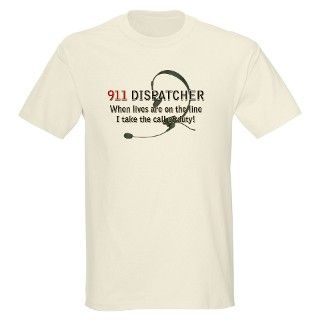 911 Dispatcher Gifts  911 Dispatcher T shirts  911 Dispatcher Lives