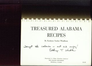 Treasured Alabama Recipes by Kathryn Tucker Windham, 1977 SIGNED by