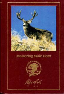 Mastering Mule Deer Hunting Trophy Buck Hunt Gun Rifle Ammunition