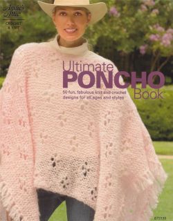 50 Ultimate Poncho Knit and Crochet Patterns for All Ages and Styles