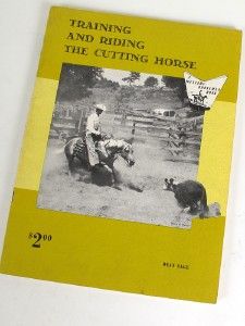 Vintage Training & Riding the Cutting Horse Dean Sage 1961 Western