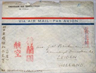 NL Embassy Air Mail Post from Nanking to Leiden NL Via Calcutta