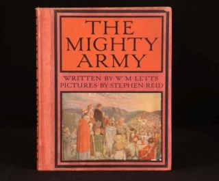 1912 The Mightly Army by w M Letts Illustrated in Colour by Stephen