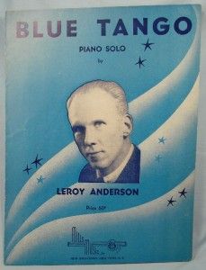 Vintage 1951 Blue Tango Sheet Music Leroy Anderson O