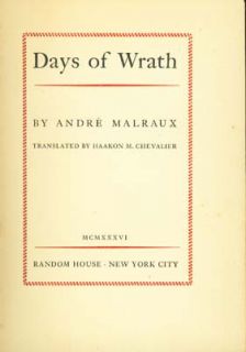RARE Days of Wrath by André Malraux HC DJ 1936