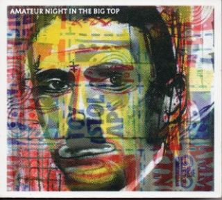 Amateur Night in The Big Top CD