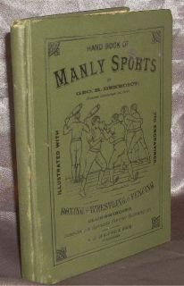 Hand Book of Manly Sports by George A Benedict (Bennedict on the front