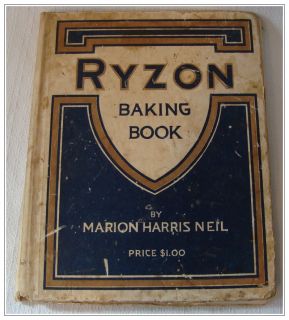 Ryzon Baking Book Ed Marion H Neil Copyright 1917