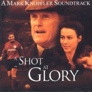 Mark Knopfler A Shot at Glory CD New UK Import 731454812726