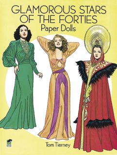 New Glamorous Movie Stars of The 40s Paper Doll Book